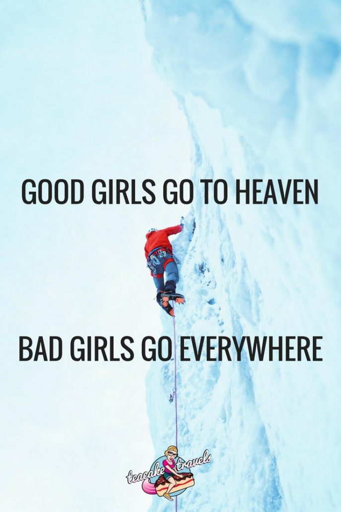 Inspirational Solo Female Travel Quotes by Women on adventure. strength and being kickass