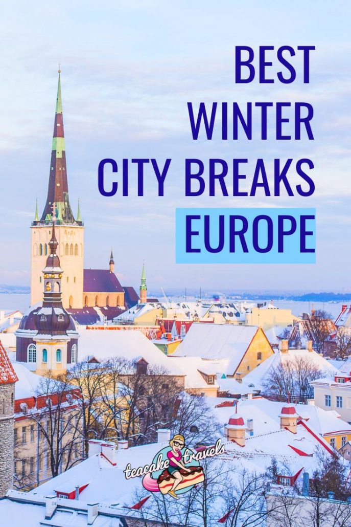 11 Best Winter City Breaks Europe Has To Offer
