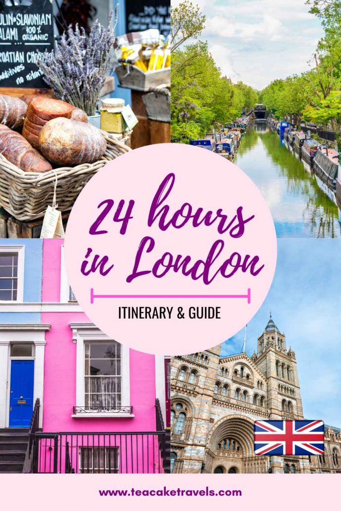 24 hours in London Itinerary and Guide