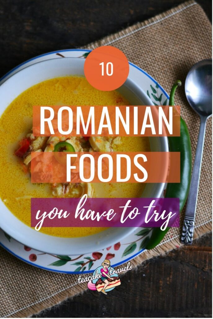 10 Romanian Foods You Have To Try